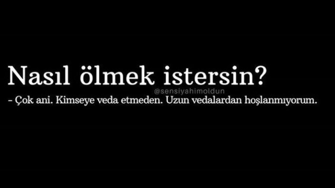 Nasıl ölmek istersin?