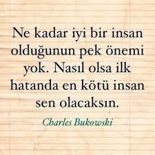 Ne kadar iyi insan olsakta yetmiyor diyor musunuz?