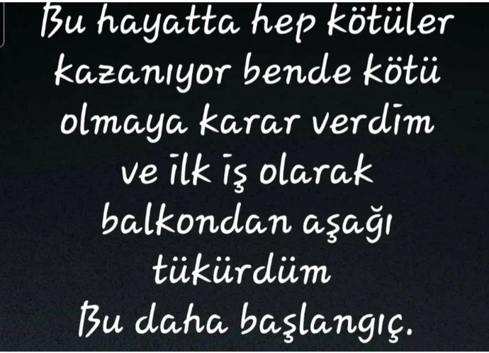 Ne kadar iyi insan olsakta yetmiyor diyor musunuz?