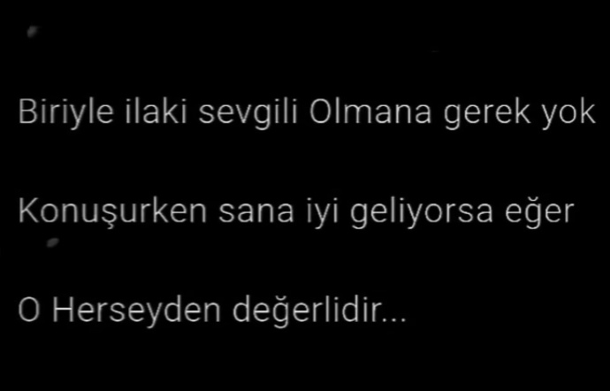 Konuşurken size iyi gelen biri illa sevgiliniz mi olmalı?