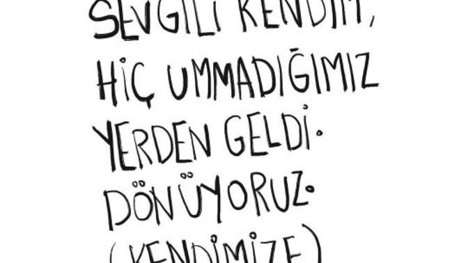 Sana hiç ummadığın yerden ne geldi?