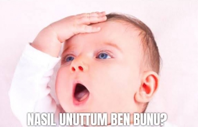 Ne kadar unutkansın?