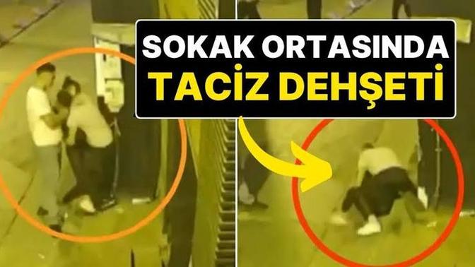 Beyoğlu'nda iki genç bir kızı taciz etti, şahıslar serbest kaldı, siz olsaydınız ne yapardınız?