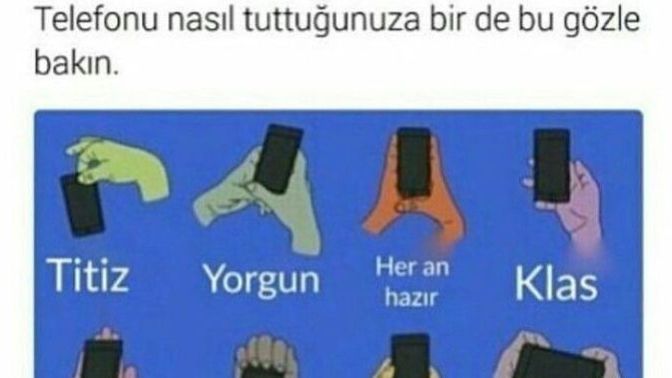 Telefonunuzu genellikle nasıl tutuyorsunuz?