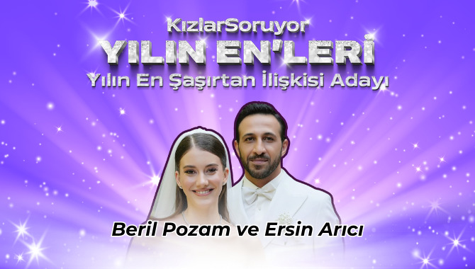 #YılınEnlerinde Aşkın Sürpriz Dolu Yılı! 💥#YılınEnŞaşırtanİlişkisi Hangisi?