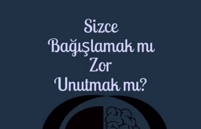 Bağışlamak mı daha zor yoksa unutmak mı?