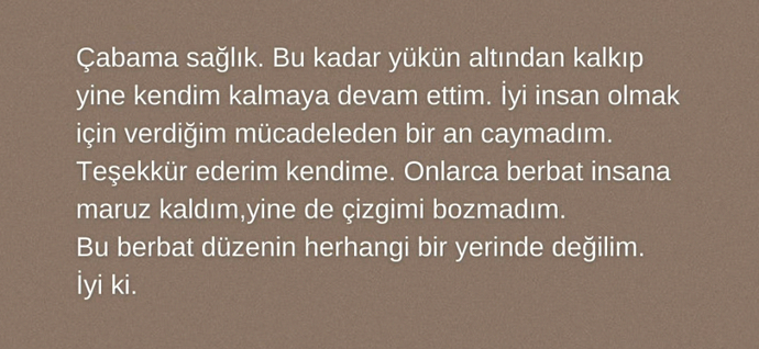 Kendine ne için teşekkür etmek istersin?