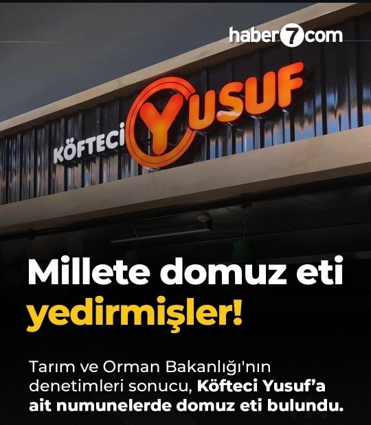 Köfteci Yusuf da ürünlerde domuz eti çıkmış?
