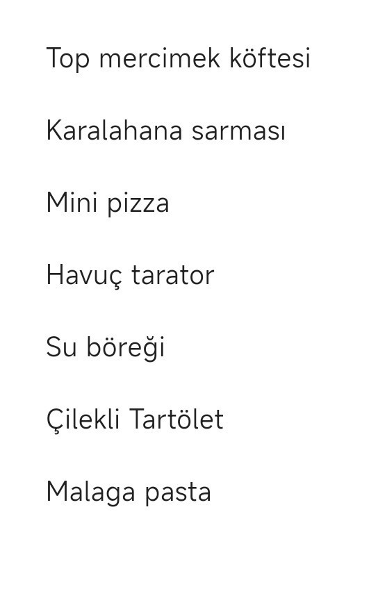 Misafirlerime 5 çayı menüsü hazırladım olmuş mu?