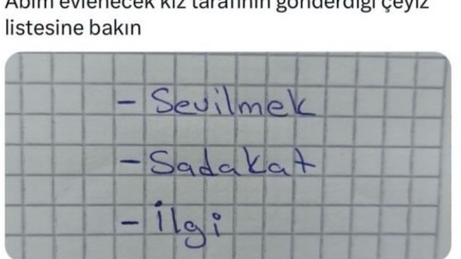Çeyiz ihtiyaçları için karşı taraftan neler istediniz veya sizden istenilen çeyiz listesinde neler vardı?
