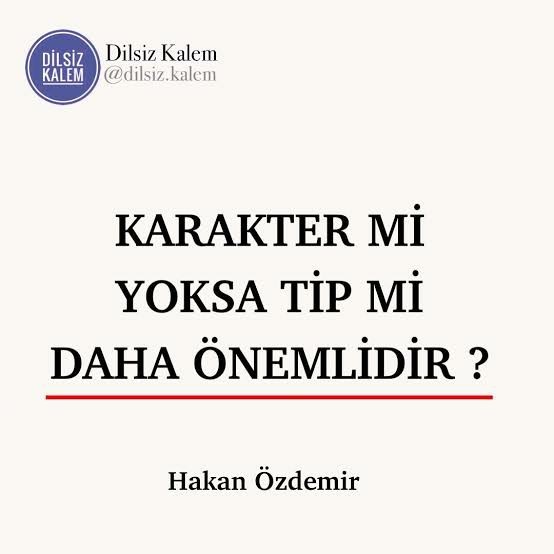 Sizce karakter mi daha önemli yoksa tip mi?