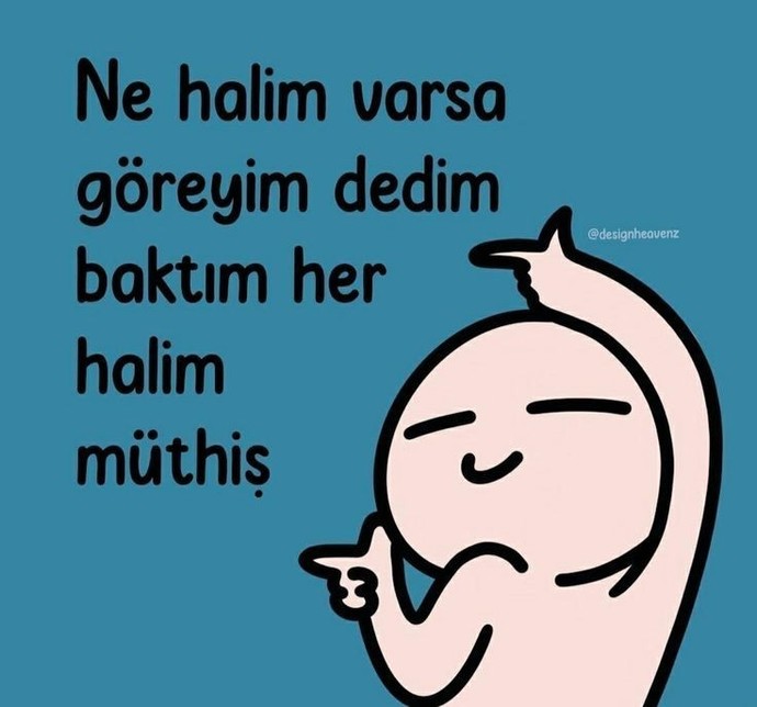 Kendinizle küs olduğunuz zamanlar oluyor mu?