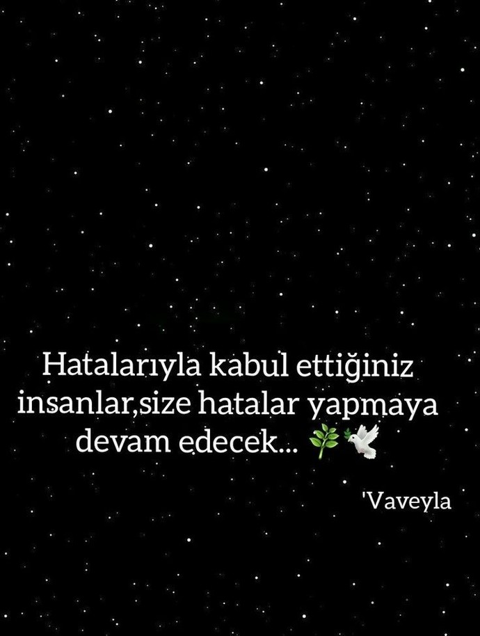 Birini hatalarıyla kabul edermisiniz?