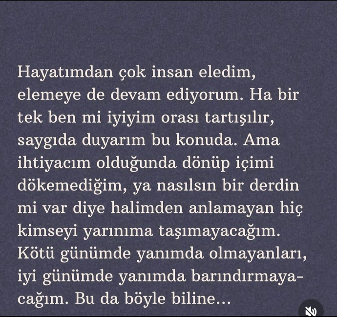 İyi günde yanınızda olanlar kötü günde de yanınızda mı?