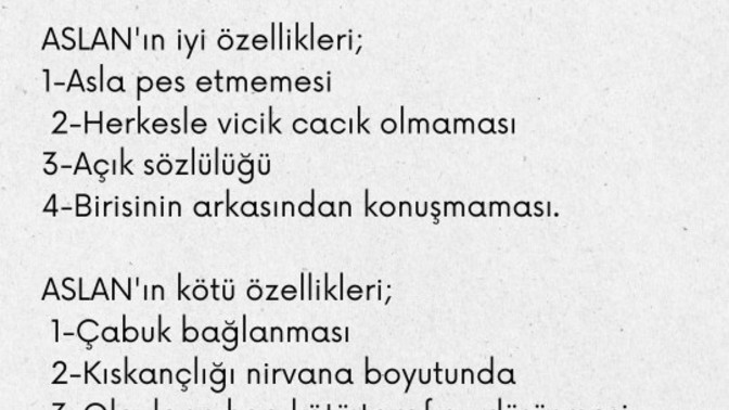 Aslan burçları hakkında neler düşünüyorsunuz, doğrumu sizce bu yazanlar?