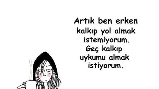 En son ne zaman "Ne uyudum be..." dedin?