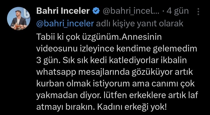 Erkekleri Koruma Derneği başkanı Bahri İncelerin İkbal, Ayşegül, Semih hakkında yaptığı yorumu nasıl değerlendirirsiniz?