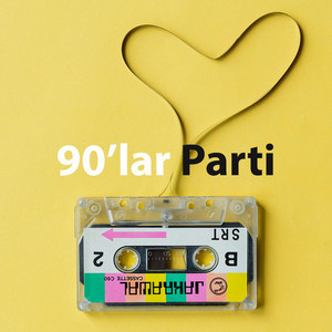 90larda sevdiğiniz şarkılar var mı?