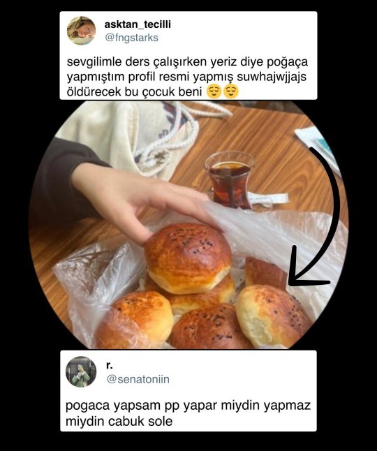 Size elleriyle poğaca yapsa profil fotoğrafı yapar mıydınız?