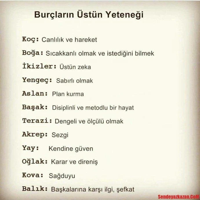 Burcunun en üstün yeteneği nedir sence?