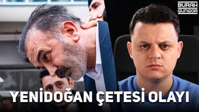 Yenidoğan çetesi hakkında ne düşünüyorsunuz?