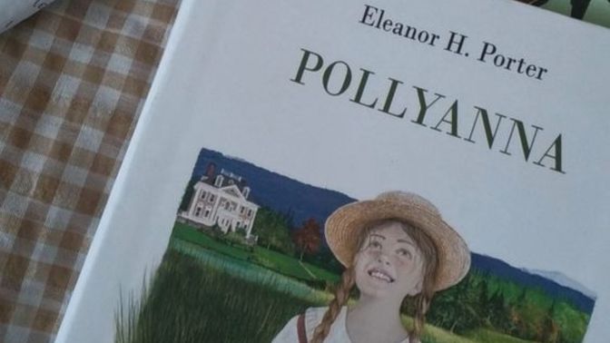 Pollyanna kitabını okudunuz mu?