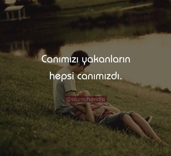 Canım dedikleriniz canınızı mı yaktı en çok?