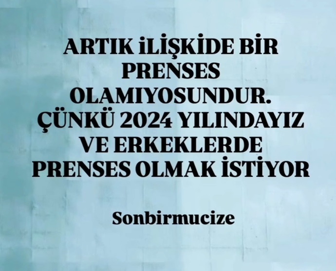 Erkekler prenses rolünü elimizden mi çaldı?