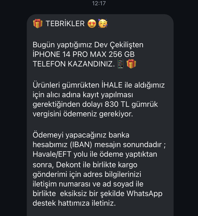 Yapılan çekilişten ıphone kazandım. bi tebrik alır mıyım?