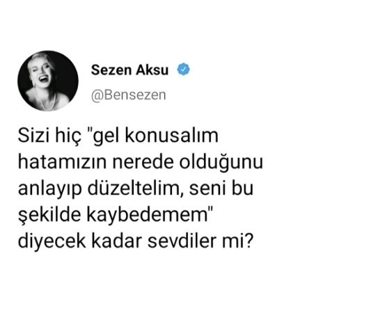 Sizi hiç bu kadar sevdiler mi?