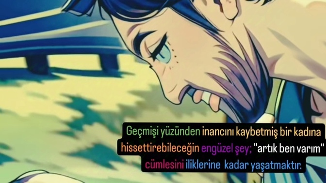Kalbi kırıklarla dolu bir kadına verilebilecek en güzel şey nedir?
