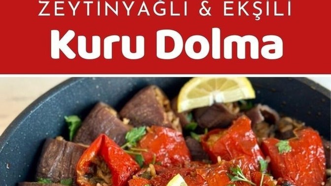 Kuru dolma mı yoksa yaprak sarması mı?