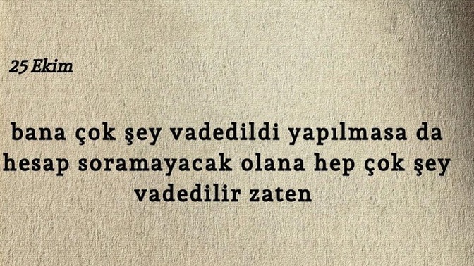 İlişkilerin başlangıcında size ne vaad edildi?