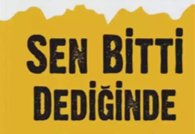 Siz bitti demeden biter mi?