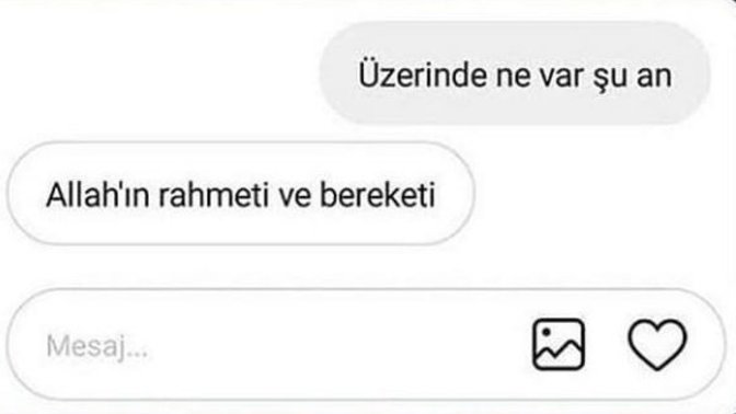 ''Üstünde ne var'' Diyen karşı cinse ne cevap verilir?