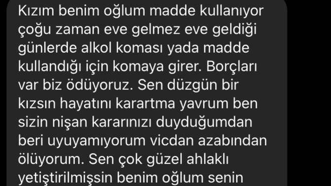 İki ay sonra nişan kararı aldığım sevgilimin annesinin bana attığı mesaj. Kızlar napmam lazım?