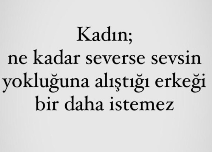 Yokluğuna alıştığınız birisi var mı?