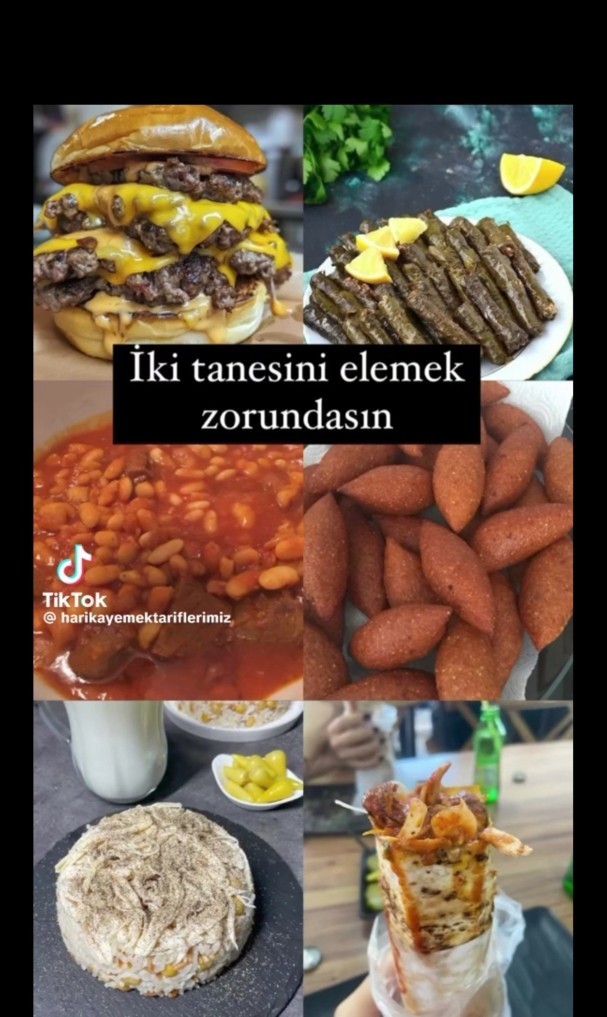 Hadi iki yemeği eleyeceksiniz, bunlar hangisi olurdu?