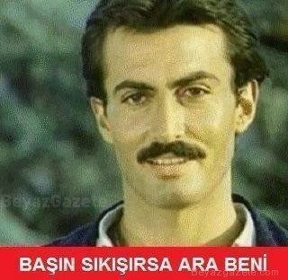 Başınız sıkıştıgında arıcak birileri var mı?