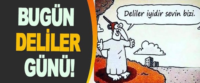 Delirmeyen kaldı mı? 8 Kasım deliler günümüz kutlu olsun 😝🤪😜?