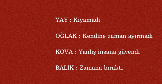 Burcuna göre son hatan neymiş?