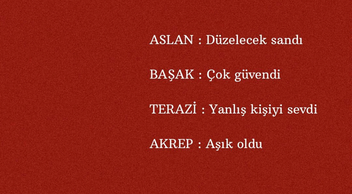 Burcuna göre son hatan neymiş?