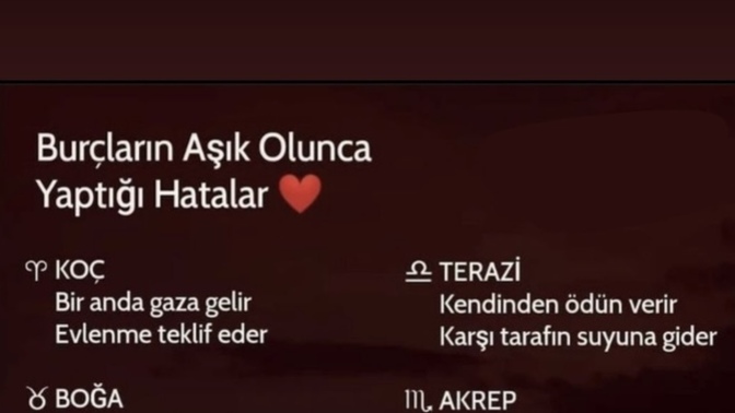 Burçların aşık olduğunda yaptığı hatalar?