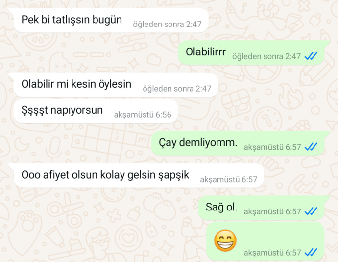 Bana diyor. Ben tatlışmışım. 😅🤷🏻