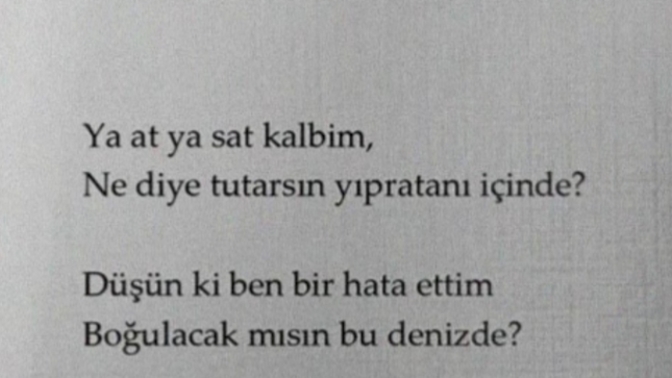 Neden sizi yıpratanı tutarsınız içinizde?