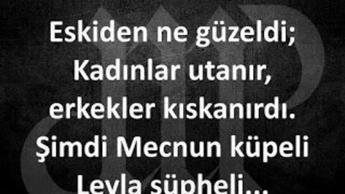 Eskiler mi güzeldi eskidenmi güzeldik?