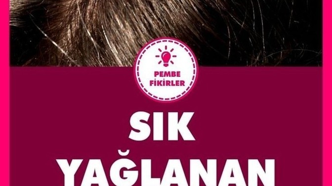 Sık sık yağlanan saça ne yapılır?
