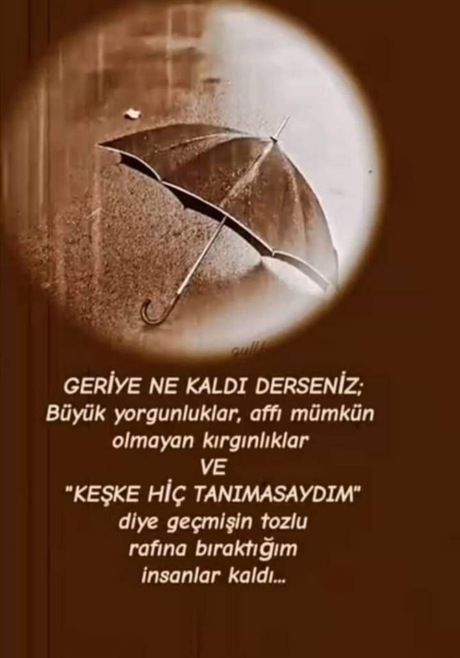 Keşke hiç tanımasaydım dediğin oldumu?