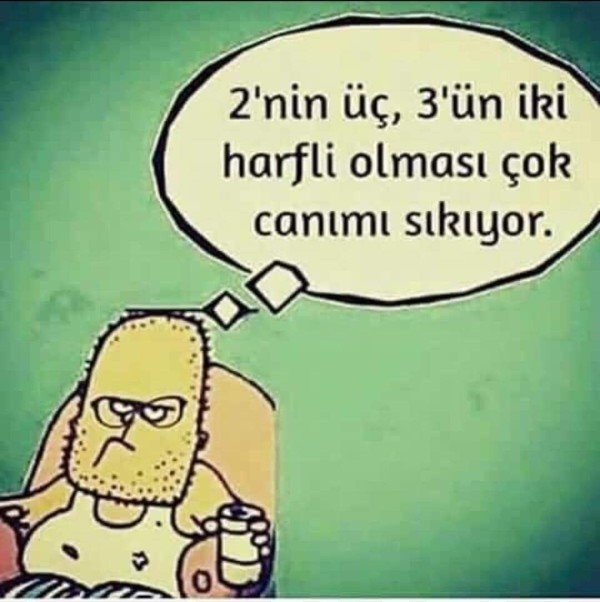 Sizin canınızı sıkan şeyler nelerdir?