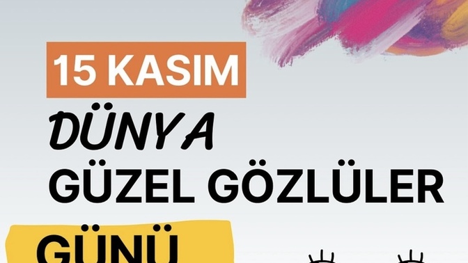 Güzel gözlüm dediğiniz birisi var mı?